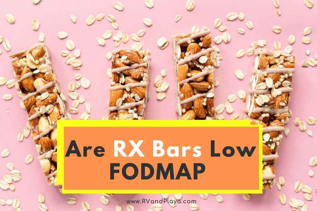 Fact Check: Are RX Bars low FODMAP?