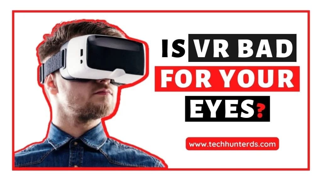 Fact Check: Are VRS bad for your eyes?