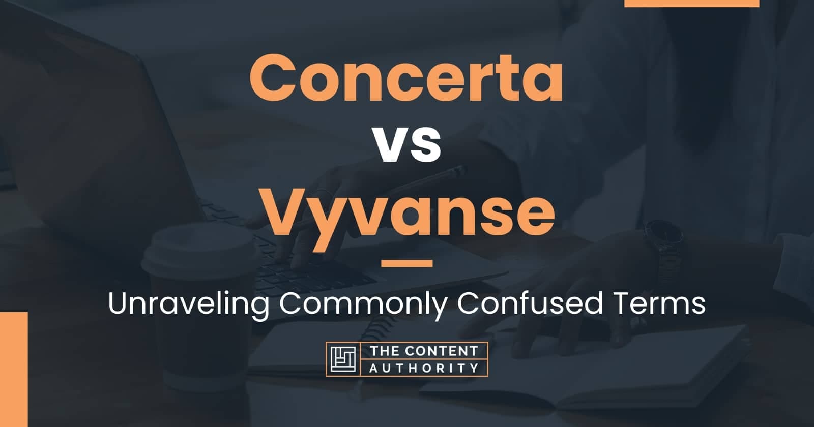 Fact Check: Are Vyvanse and Concerta the same?