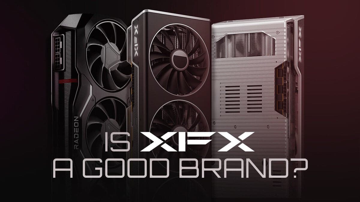 Fact Check: Are XFX graphics cards good?