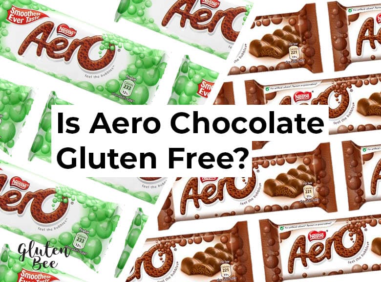 Fact Check: Are aero bars gluten free?