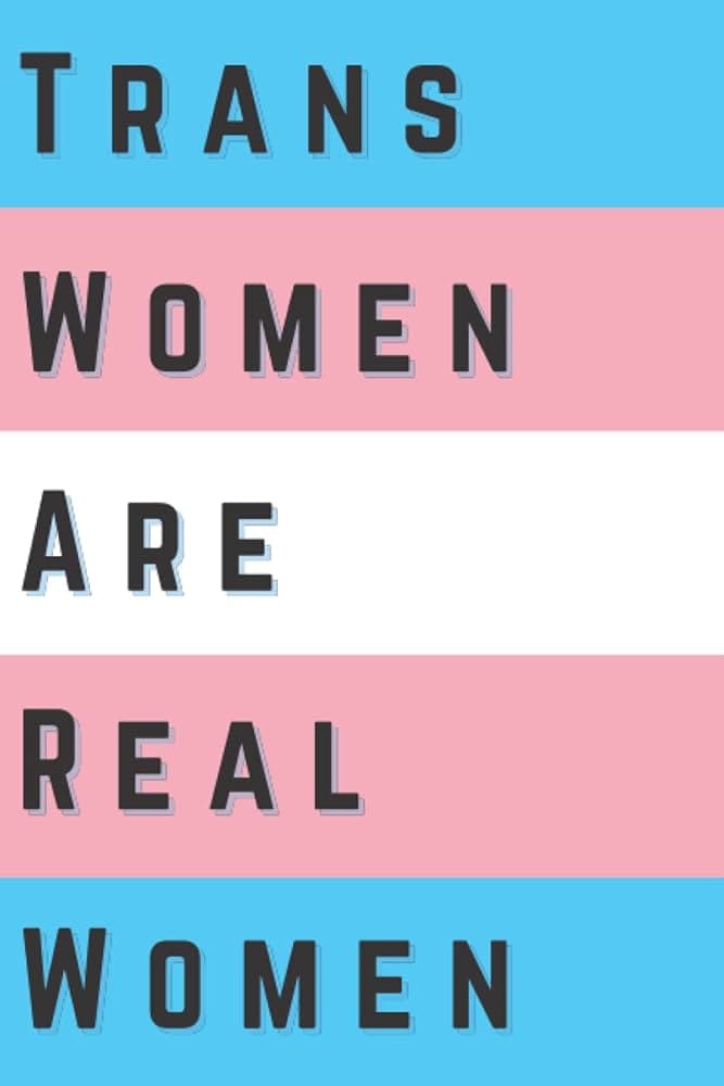 Fact Check: Trans women are women