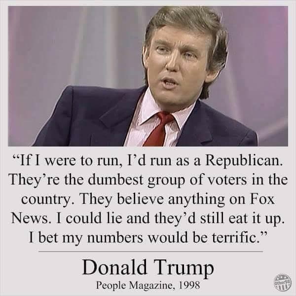 Fact Check: Trump said he would run as a Republican because they are dumb or easy to fool