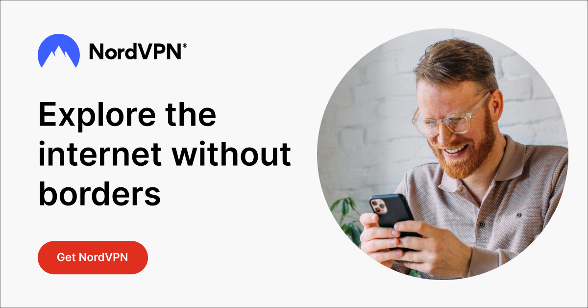 NordVPN - Explore the internet securely and privately